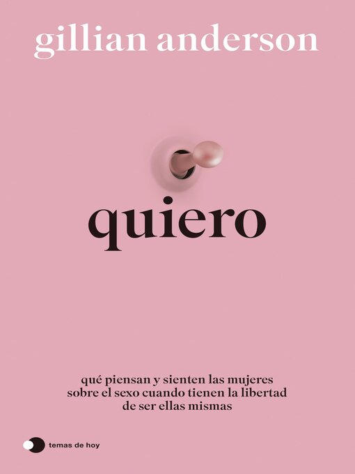 Title details for Quiero by Gillian Anderson - Available